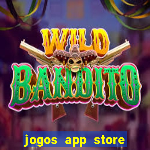 jogos app store para ganhar dinheiro